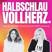 Halbschlau.Vollherz